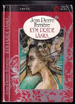 Kým príde láska
