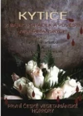 Kytice z bajek, pohádek a pověstí vegetariánských