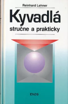 Kyvadlá stručne a prakticky