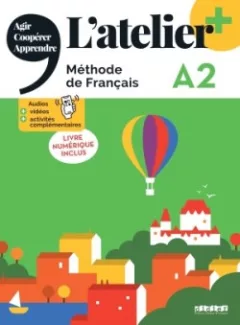 L´Atelier+ niveau A2 2022