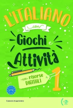 L´italiano con Giochi e Attivita A1-A2