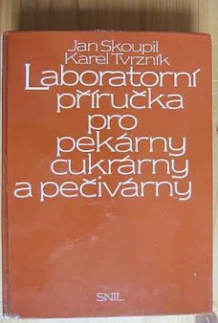 Laboratorní příručka pro pekárny, cukrárny a pečivárny