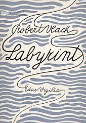 Labyrint a jiné básně z pozůstalosti
