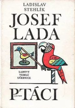 Ladovy veselé učebnice - Ptáci