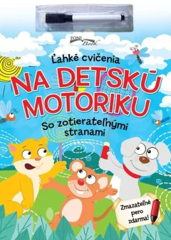Ľahké cvičenia na detskú motoriku (slovensky)
