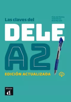 Las claves del DELE A2 Ed actualizada