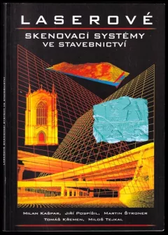 Laserové skenovací systémy ve stavebnictví