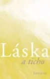 Láska a ticho