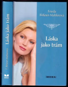 Láska jako trám