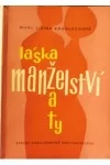 Láska, manželství a ty