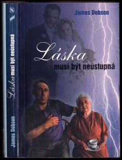 Láska musí být neústupná