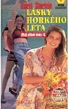 Lásky horkého léta - Moji učitelé lásky II.