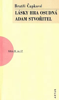 Lásky hra osudná / Adam Stvořitel