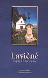 Lavičné: střípky z historie obce