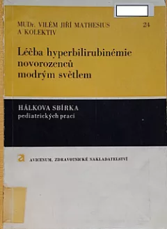 Léčba hyperbilirubinémie novorozenců modrým světlem