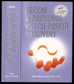 Léčení a prevence všech druhů rakoviny