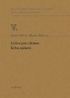 Léčiva pro cílenou léčbu nádorů