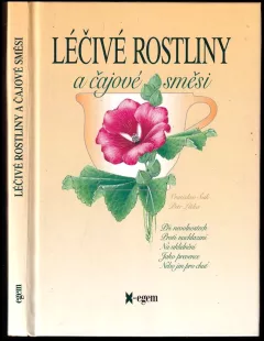 Léčivé rostliny a čajové směsi