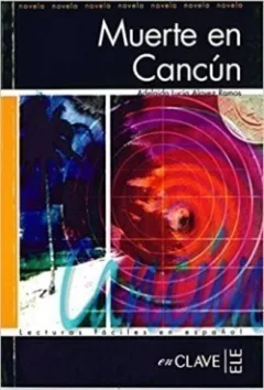 Lecturas Adultos - Muerte en Cancún