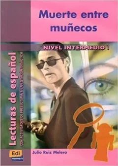 Lecturas graduadas Intermedio - Muerte entre munecos