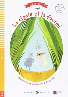 Lectures ELI Poussins 1/A0: La cigale et la fourmi + Downloadable multimedia