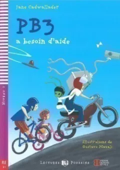 Lectures ELI Poussins 2/A1: PB3 a besoin d´aide + Downloadable multimedia
