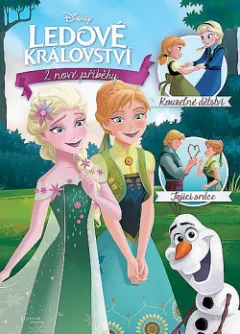 Ledové království: Kouzelné dětství / Tající srdce