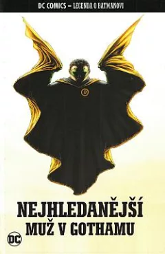 Nejhledanější muž v Gothamu