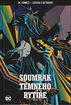 Soumrak Temného rytíře: Prolog