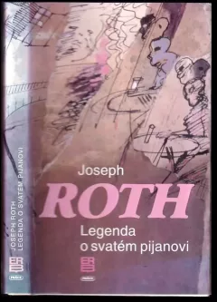 Legenda o svatém pijanovi a jiné prózy