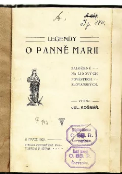 Legendy o Panně Marii založené na lidových pověstech slovanských