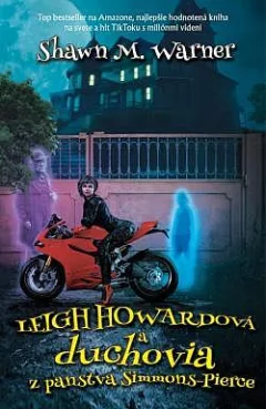 Leigh Howardová a duchovia z panstva Simmons-Pierce