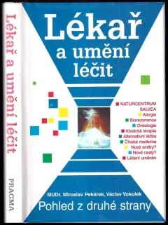 Lékař a umění léčit - pohled z druhé strany