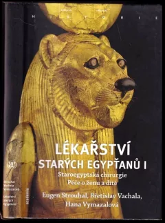 Lékařství starých Egypťanů I