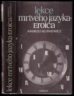 Lekce mrtvého jazyka ; Eroica