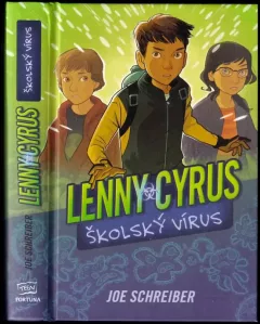 Lenny Cyrus, školský vírus