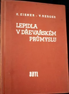 Lepidla v dřevařském průmyslu