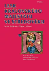 Lesk královského majestátu ve středověku