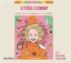 Letuška z economy aneb co na Instagramu neuvidíte