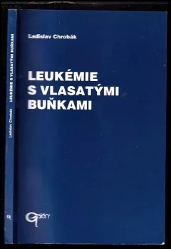 Leukémie s vlasatými buňkami