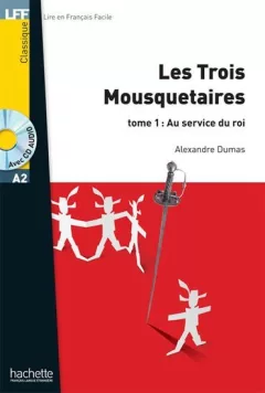 LFF A2: Les Trois Mousquetaires 1 + CD audio MP3