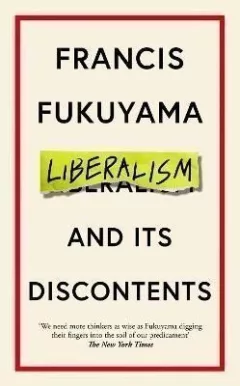 Liberalism and Its Discontents