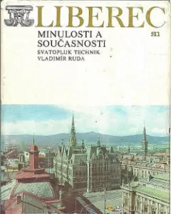Liberec minulosti a současnosti