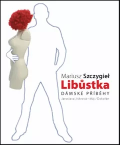 Libůstka - Dámské příběhy