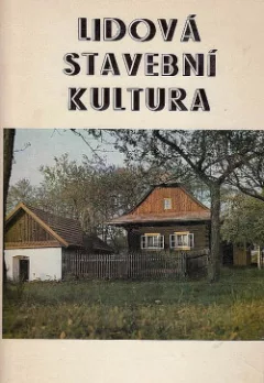 Lidová stavební kultura (v československých Karpatech a přilehlých územích)