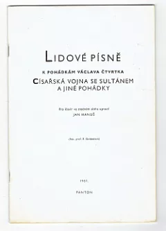 Lidové písně k pohádkám Václava Čtvrtka