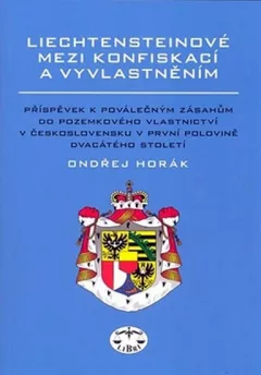 Liechtensteinové mezi konfiskací a vyvla