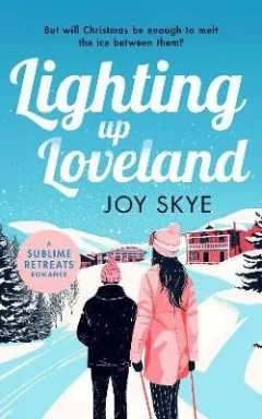 Lighting up Loveland