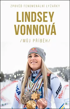 Lindsey Vonnová – Můj příběh.