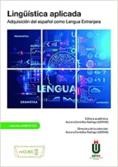 Linguistica aplicada. Adquisicion del espanol como Lengua Extranjera